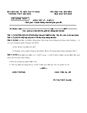 Đề kiểm tra đầu năm môn Vật lý 11 - Năm học 2017-2018 - Trường THPT Bắc Sơn (Có đáp án)